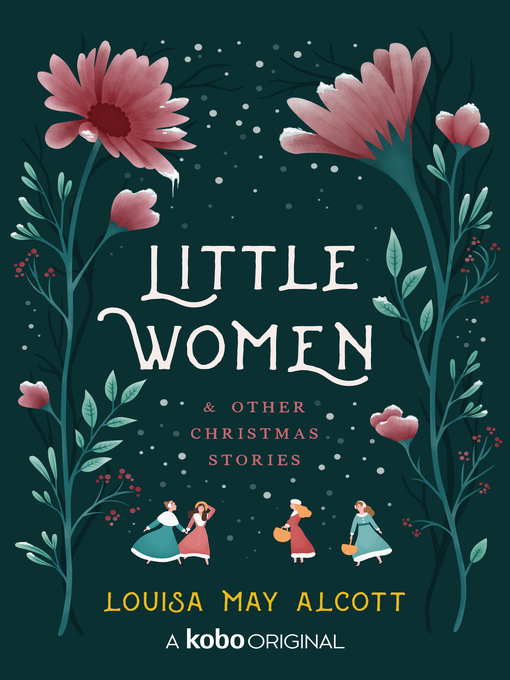 Title details for Little Women and Other Christmas Stories by Louisa May Alcott - Wait list
